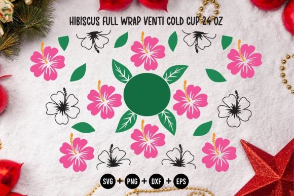 Hibiscus Full Wrap Venti Cold Cup 24 Oz Graphics