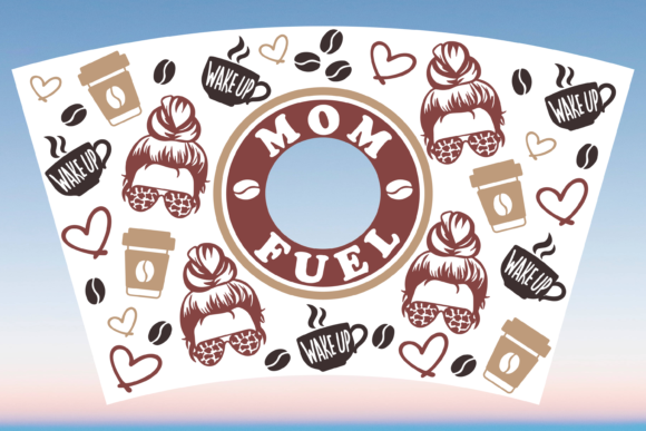 Mom Fuel Coffee Starbucks Cup Wrap Svg Graphics