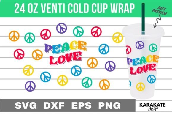 Peace Love Venti Cup Wrap SVG for Crafts & Graphics